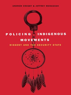 cover image of Policing Indigenous Movements